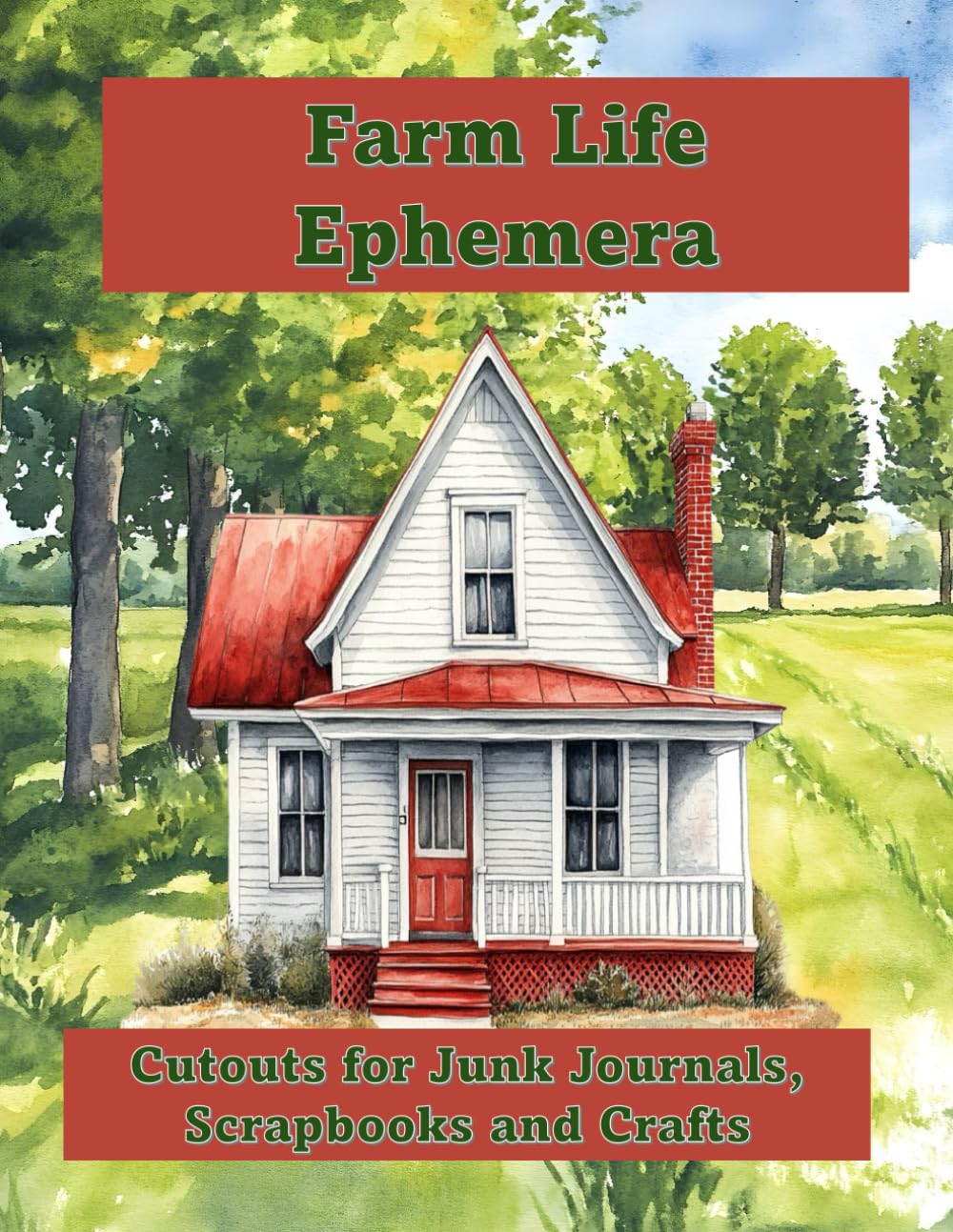 Farm Life Ephemera Book book cover