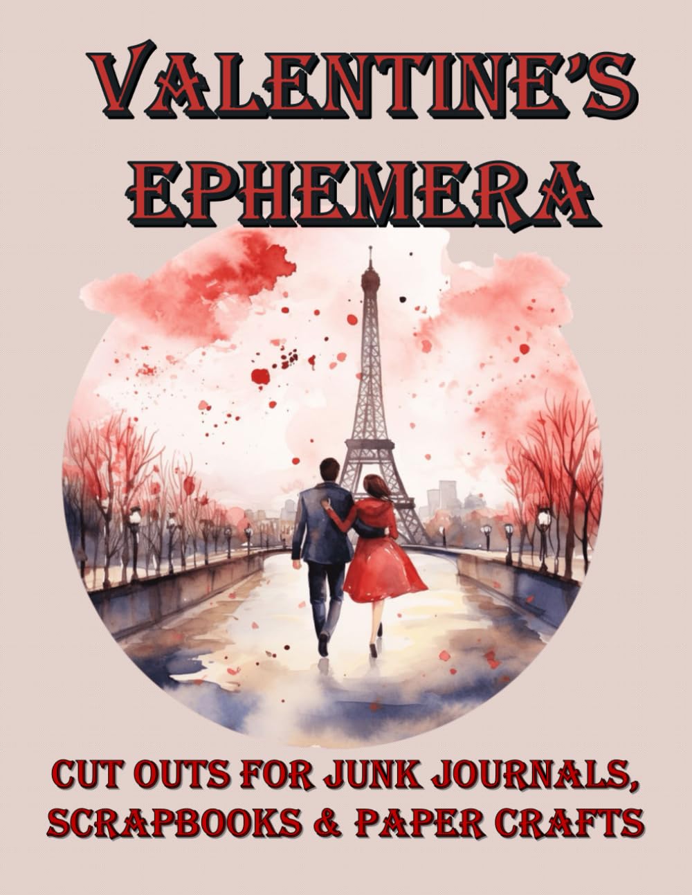 Valentine's Ephemera Book book cover